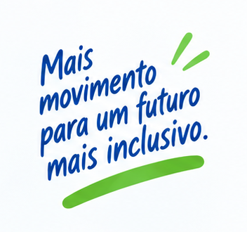 Mais movimento para um futuro mais inclusivo