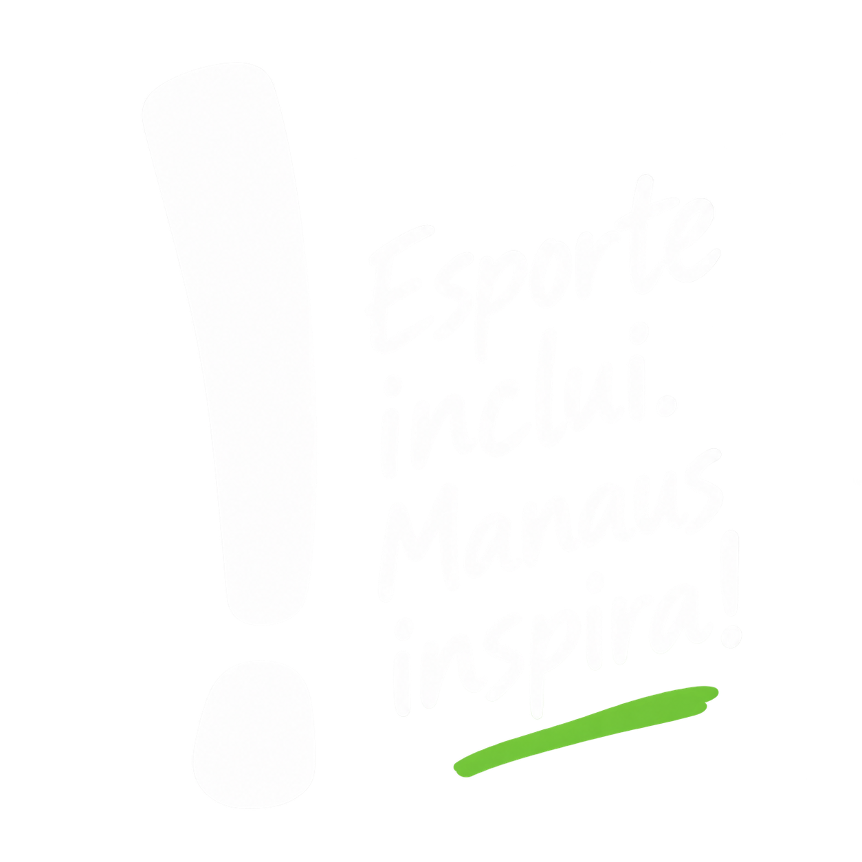 Esporte inclui. Manaus inspira!