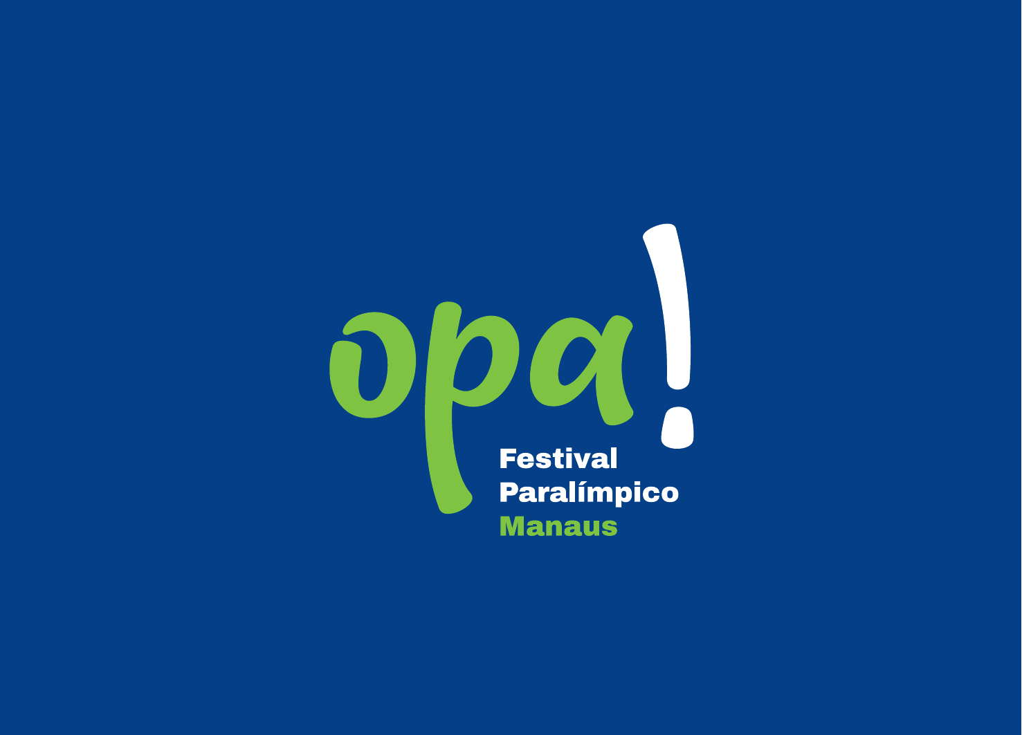 OPA! Festival Paralímpico Manaus